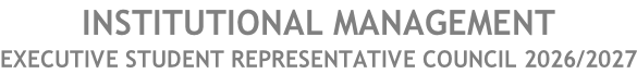 INSTITUTIONAL MANAGEMENT EXECUTIVE STUDENT REPRESENTATIVE COUNCIL 2026/2027